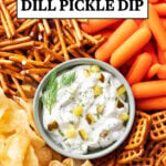 Dill Pickle Dip short Pinterest image.