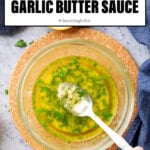 Garlic Butter Sauce short Pinterest image.