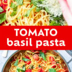 Fresh Tomato Basil Pasta Recipe Pinterest image.