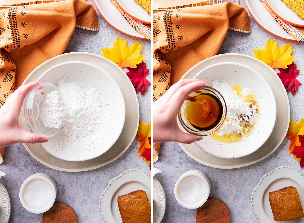 Two photos showing How to Make Maple Glaze - adding confectioners’ sugar, melted butter, and maple syrup to a bowl