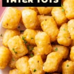 Air Fryer Tater Tots short pinterest image.