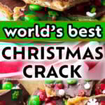 Christmas Crack Recipe long Pinterest image.