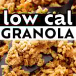 Low Calorie Granola Recipe long Pinterest image.