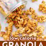 Low Calorie Granola Recipe short Pinterest image.