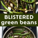 Blistered Green Beans Pinterest image.
