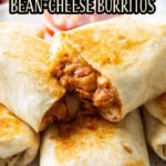 Easy Bean and Cheese Burritos Pinterest image.