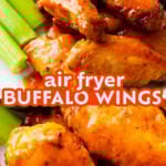 Air Fryer Buffalo Wings Recipe long Pinterest image.