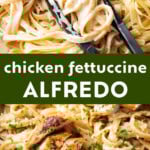 Amazing Chicken Fettuccine Alfredo Recipe Pinterest image.