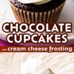 Chocolate Cupcakes with Cream Cheese Frosting long Pinterest image.