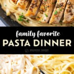 Amazing Chicken Fettuccine Alfredo Recipe long Pinterest image.