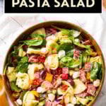 Easy Tortellini Pasta Salad short Pinterest image.