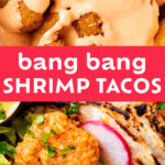 Bang Bang Shrimp Tacos Recipe Pinterest image.
