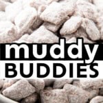 Muddy Buddies Pinterest image.