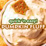 Pumpkin Fluff Dip Recipe Pinterest image.