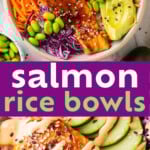 Easy Salmon Rice Bowl Recipe long Pinterest image.