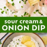 Sour Cream and Onion Dip Recipe long Pinterest image.