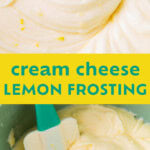 BEST Lemon Cream Cheese Frosting pinterest image.