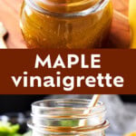 Maple Vinaigrette Salad Dressing Recipe Pinterest image.